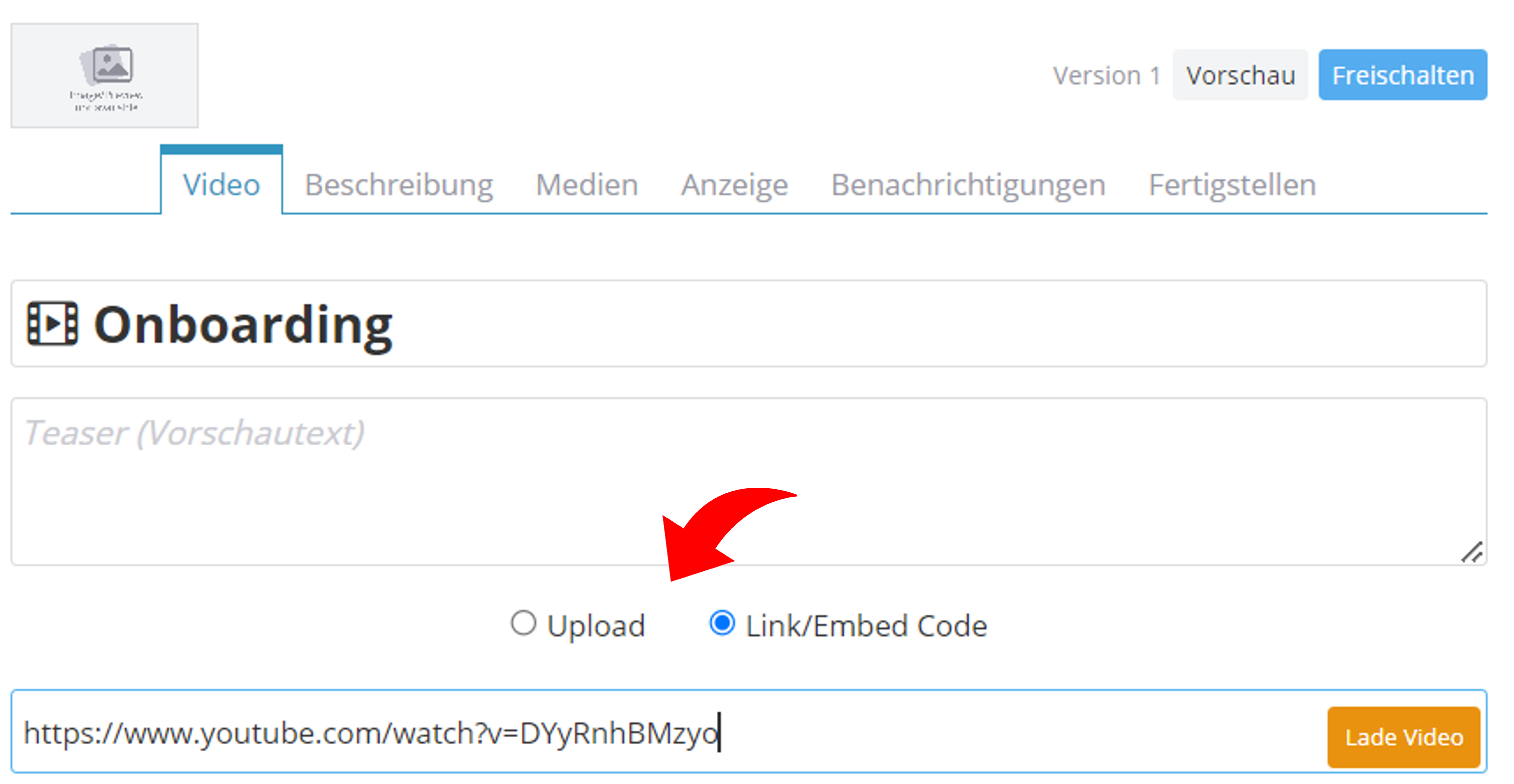 Video hochladen oder Link einfügen